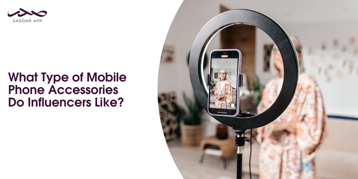 What Type of Mobile Phone Accessories Do Influencers Like?