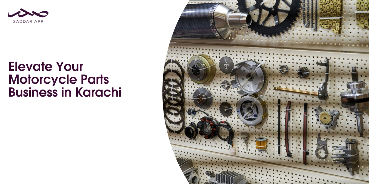 Elevate Your Motorcycle Parts Business in Karachi
